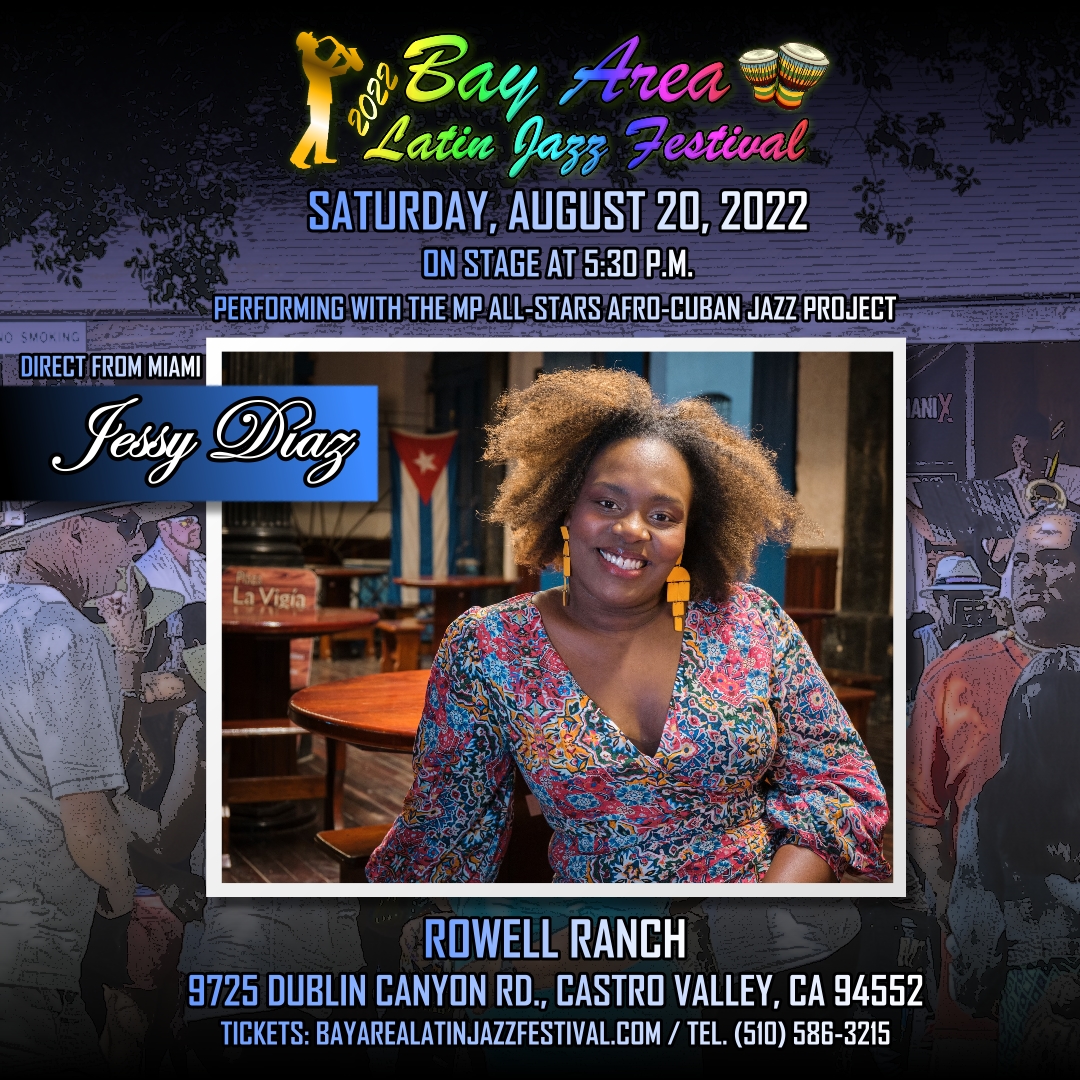 Jessy Diaz - 3rd Annual Bay Area Latin Jazz Festival